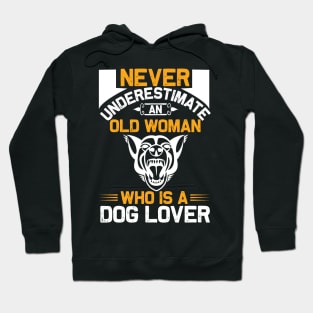 Old Woman Dog Lover Hoodie